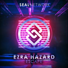 Ezra Hazard - Escape