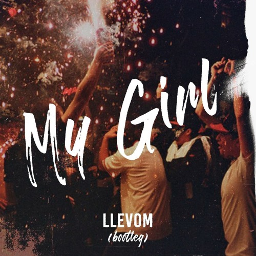 Llevommusic Vintage Culture Fancy Inc My Girl Llevom Bootleg Spinnin Records vintage culture fancy inc