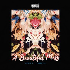 A Beautiful Mess [Instrumental Full Album]