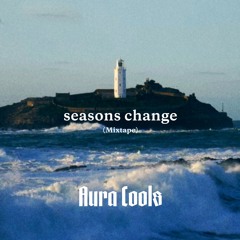Seasons Change mixtape 28.6.19