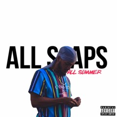 ALL SLAPS (Prod. By Real Dyl)