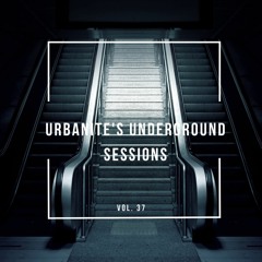 Urbanite's Underground Sessions Vol. 37
