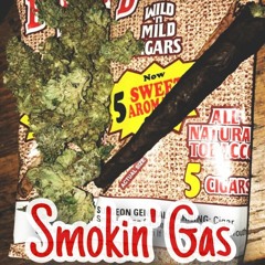 Smokin' Gas (prod. TylianMTB)