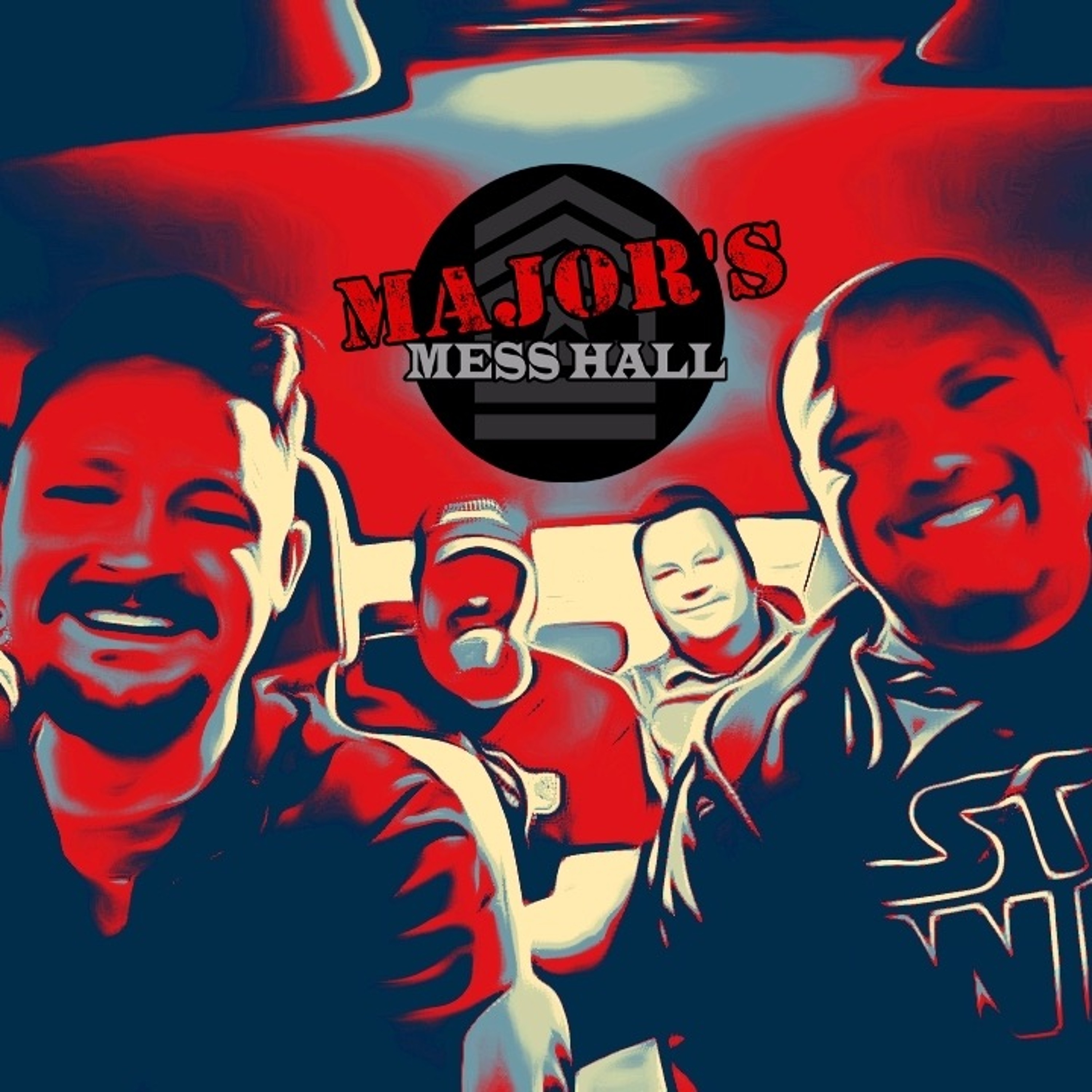 Major's Mess Hall - Episode 98 - You Must Know My Burps By Now episode artwork