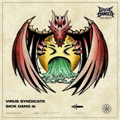 Virus Syndicate & Virtual Riot & Dion Timmer - Gang Shit (GRAVEDANGER Remix)
