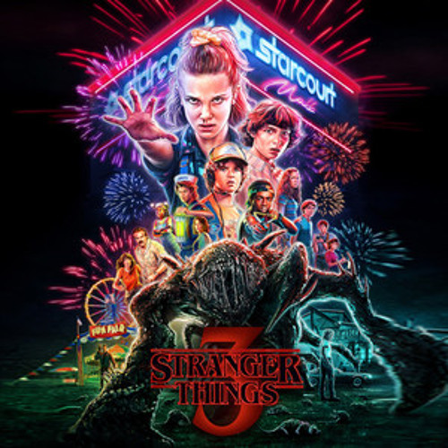 Stranger Things 3 (Original Score from the Netflix Original Series