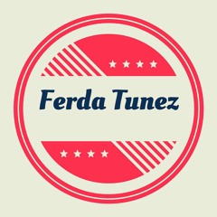 Ferda Tunes Episode 3
