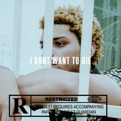 BurnKas - I Don't Want to Die (Prod. WhatupKali)