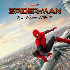 Spider-Man: Far From Home Soundtrack - Spider-Man Theme 