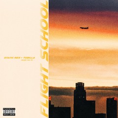 flight school (feat. Tobilla)