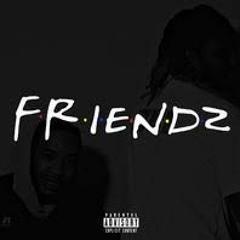 Sir B & C Ali - Friendz (Prod by FlyingRoach)