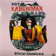 SGT. Kabukiman Nypd Song