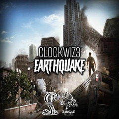 CLOCKWIZ3 - Earthquake (Original Mix)