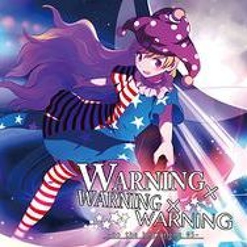 Listen To Touhou 東方 Pv Warningwarningwarning By T V Guide In 東方ヴォーカル Playlist Online For Free On Soundcloud