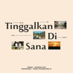 Hindia - Tinggalkan Di Sana