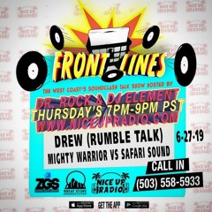 #Frontlines Sound Clash talk show on Nice Up Radio hosted by DJ Element & Dr. Rock