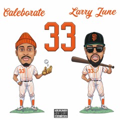33 (feat. Larry June)