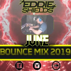 June Bounce Mix -2019