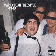 AMAG - Mark Cuban Freestyle