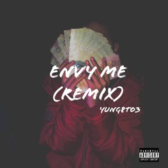 Envy Me (remix)