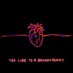 Cure To A Broken Heart