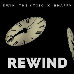 Rewind (w/ Rhaffy)