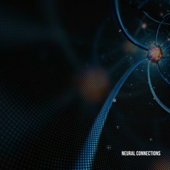 Neural Connections [FREE DL]