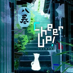 [DALNODO] Cheer Up ( Riddim )