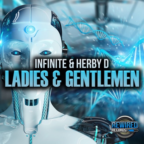 Infinite & Herby D - Ladies & Gentlemen