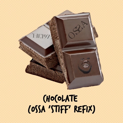 The 1975 - Chocolate (OSSA 'STIFF' REFIX)