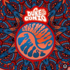 Duke & Gonzo - Ingenious Twist (OUT NOW on Maharetta Records)