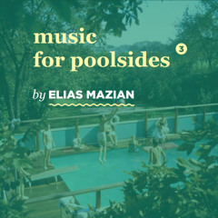 Music For Poolsides III