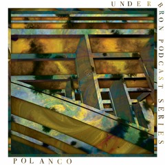 Under Bron Podcast Series: Polanco