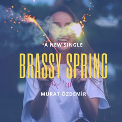 Brassy Spring