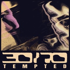 30/70 - Tempted (Radio Edit)