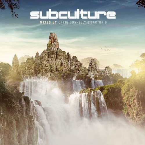 Craig Connelly & Factor B - Subculture 2019 (2CD Eexclusive Full Continuous Mix)