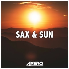 Axero - Sax & Sun