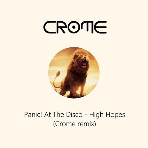 High Hopes ft. Panic! At The Disco (remix)