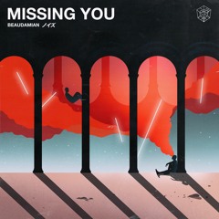 BeauDamian - Missing You