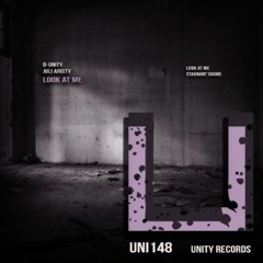 D - Unity, Juli Aristy - Look At Me (Original Mix)