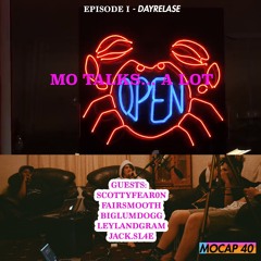 MO TALKS... A LOT EP I: A CONVO WITH A VERY ROUGH DAYRELEASE