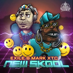 Exile & Mark XTC - 'New Skool EP' (Mini Mix)