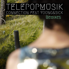 Telepopmusik - Connection feat. Young & Sick (Reznik & Mikesh Remix)