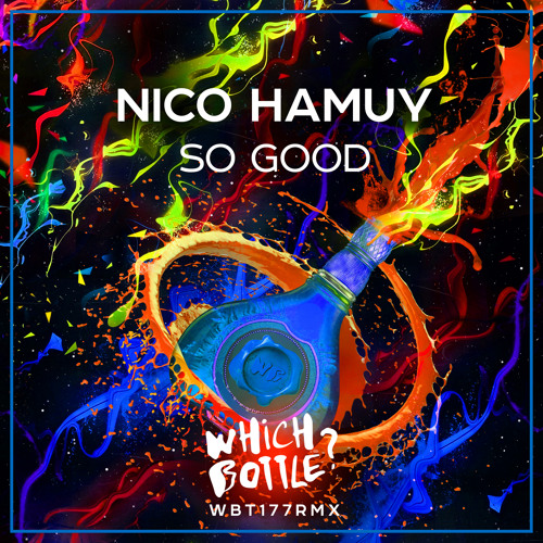 Nico Hamuy - So Good (Radio Edit)#32 Beatport Top 100 Funky House, #24 Traxsource Top 100 House