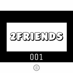 2FRIENDS MIX 001