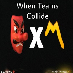 When Teams Collide(Bandit X Majin) Ft @Ayoo_Lyve