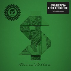 Oliver Dollar Featuring Nils Ohrmann ‘John's Church’ (Cassius XXL Remix)