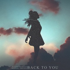 Elliot Berger & Laura Brehm - Back To You