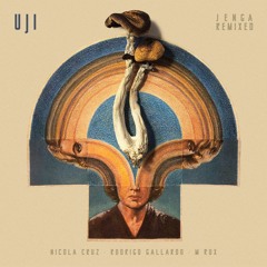 Uji - Jenga (Nicola Cruz Remix)