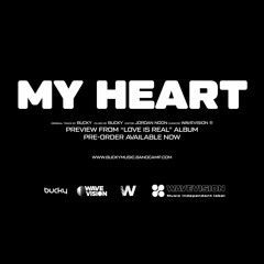 Bucky - My Heart - (Official Music Video in Description via WAVEVISION)